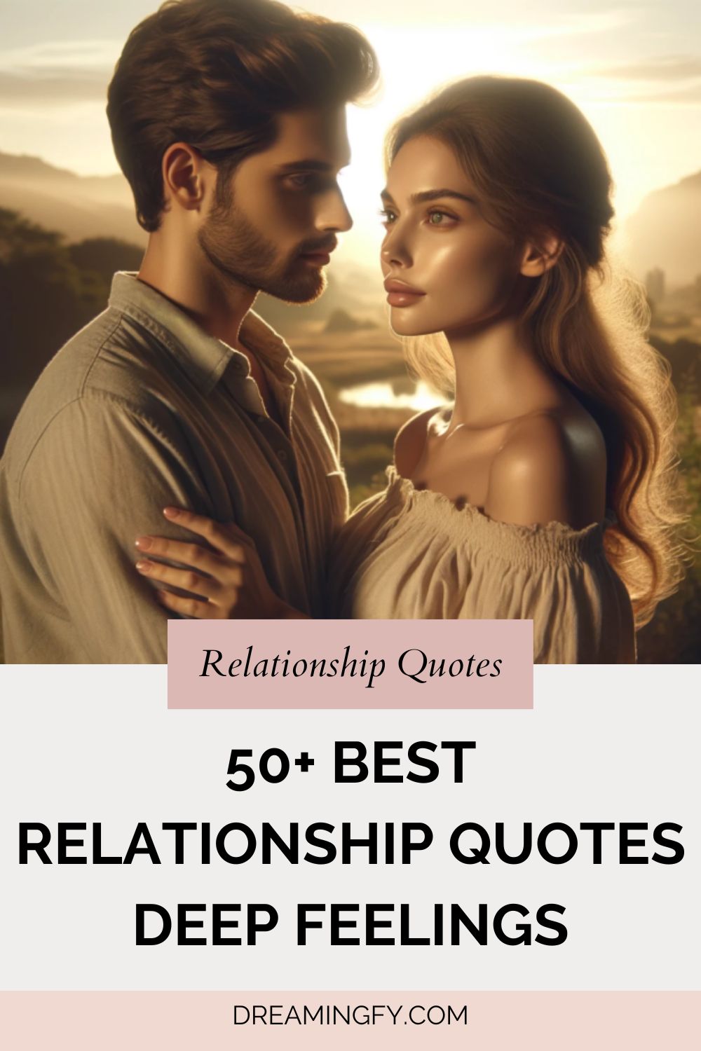 50+ Best Relationship Quotes Deep Feelings » DreamingFY